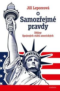 Samozřejmé pravdy - Dějiny Spojených států amerických