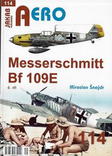 AERO č. 114 Messerschmitt Bf 109E 6.dí