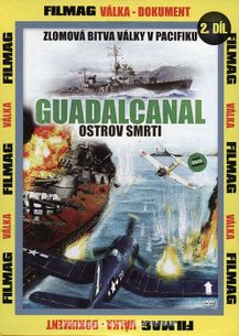 Guadalcanal: Ostrov smrti – 2. DVD
