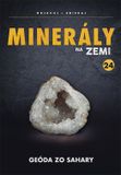 Minerály na Zemi č.24 - Geóda zo Sahary