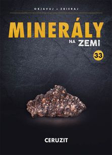 Minerály na Zemi č.33 - Ceruzit