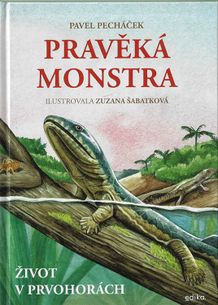 Pravěká monstra – Život v prvohorách