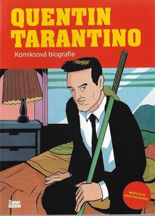 Quentin Tarantino - Komiksová biografie